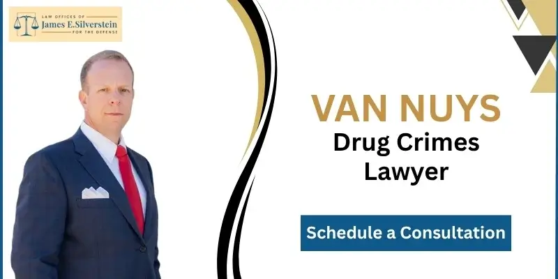 El mejor abogado especializado en delitos relacionados con drogas en Van Nuys